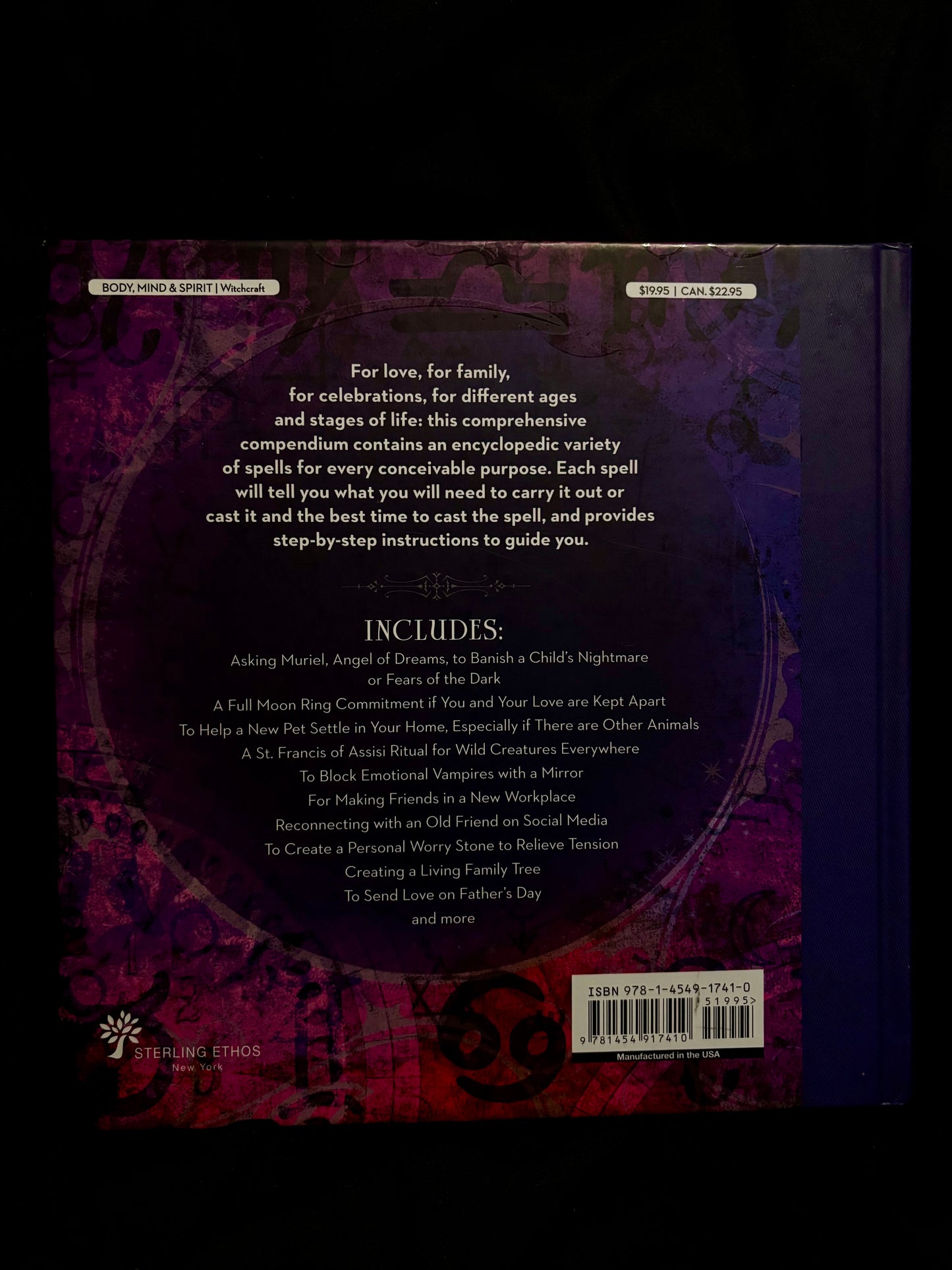 1001 SPELLS: THE COMPLETE BOOK OF SPELLS FOR EVERY PURPOSE