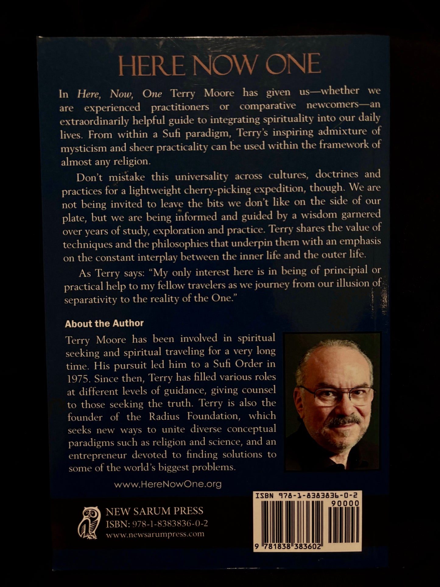 HERE, NOW, ONE: A PRACTICAL GUIDE TO THE SPIRITUAL LIFE