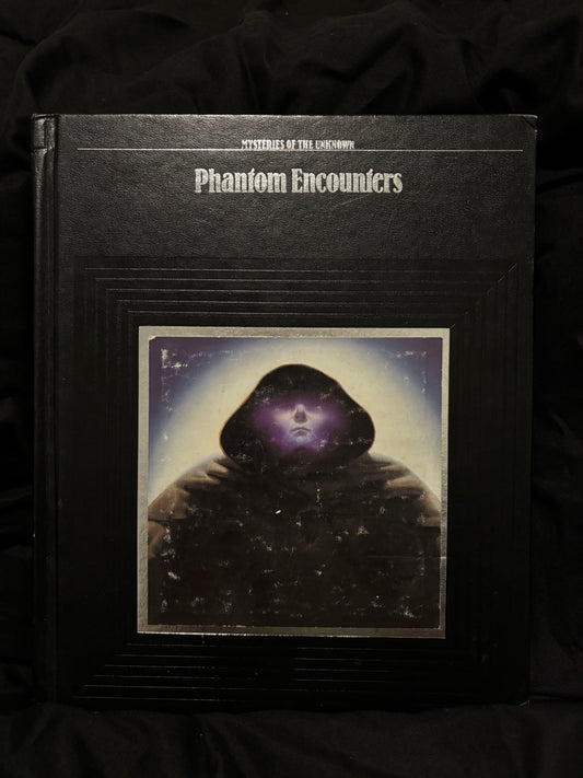 PHANTOM ENCOUNTERS