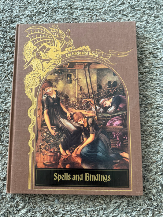 SPELLS AND BINDINGS (ENCHANTED WORLD SERIES)