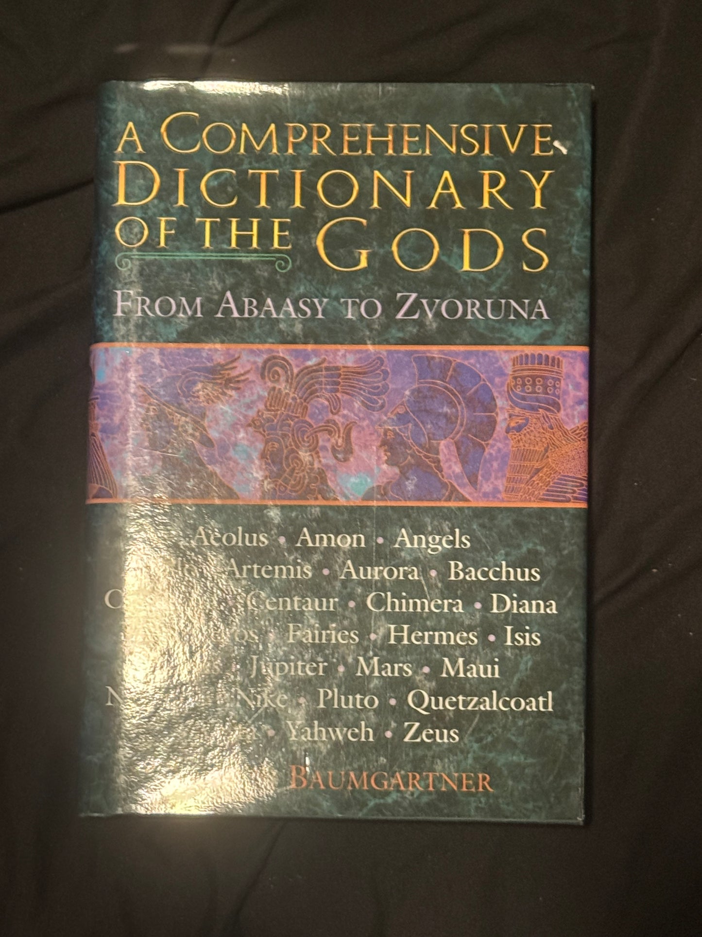 A COMPREHENSIVE DICTIONARY OF THE GODS