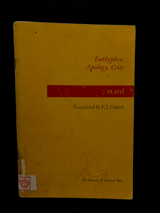 PLATO: EITHYPHRO, APOLOGY, CRITO