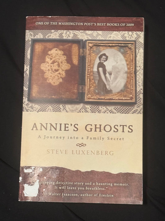 ANNIES GHOSTS: A JOURNEY INTO A FAMILY SECRET