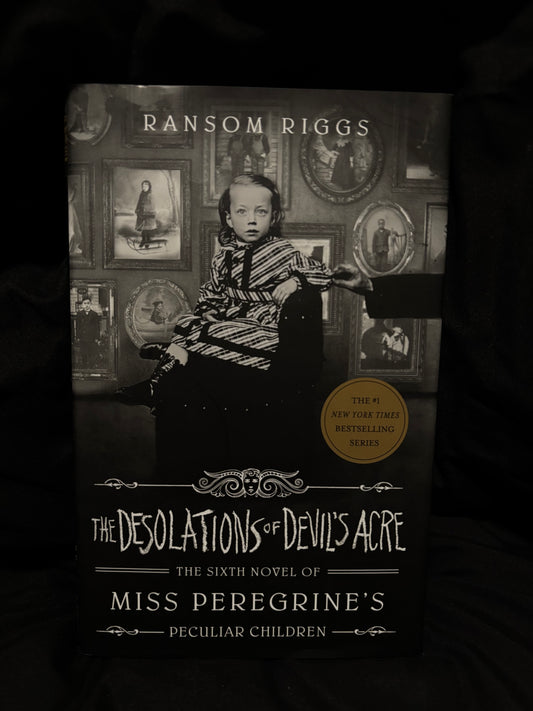 THE DESOLATIONS OF DEVIL’S ACRE (MISS PEREGRINES PECULIAR CHILDREN)