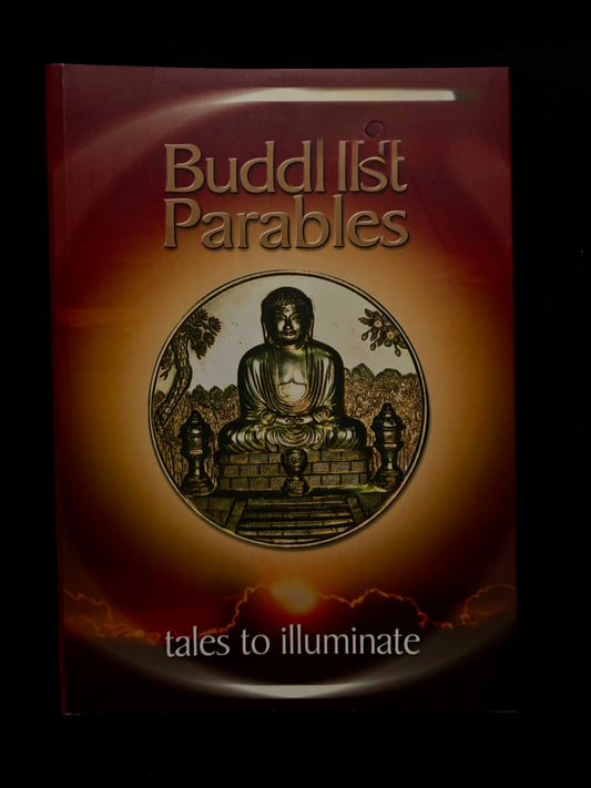 BUDDHIST PARABLES