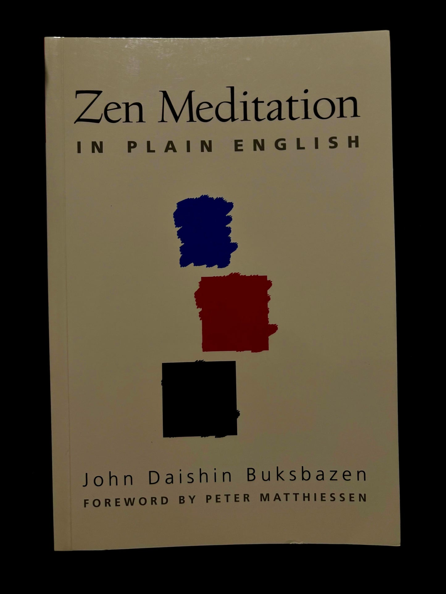 ZEN MEDITATION IN PLAIN ENGLISH